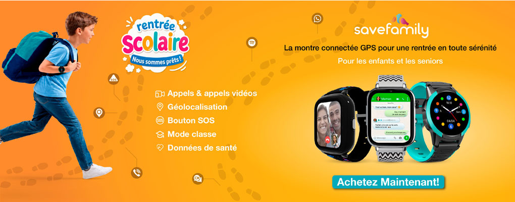 SaveFamily Montre connectée