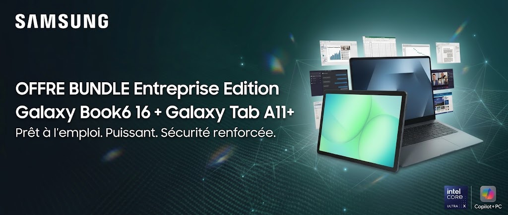 Bundle SAMSUNG Galaxy Book6 + GalaxyTab A11+ Entreprise Edition