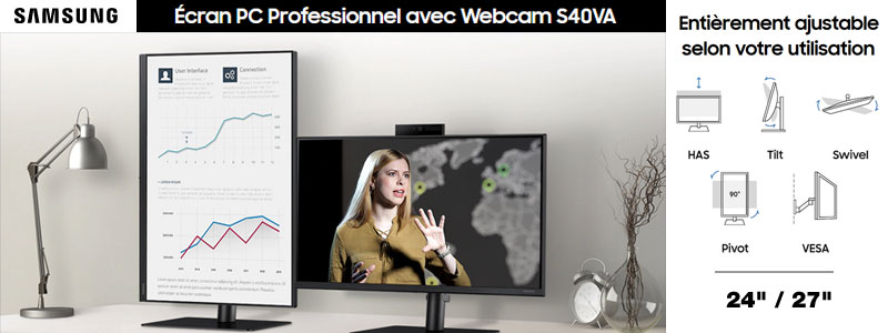 SAMSUNG Ecran Professionnel avec Webcam S40VA
