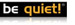 Be Quiet