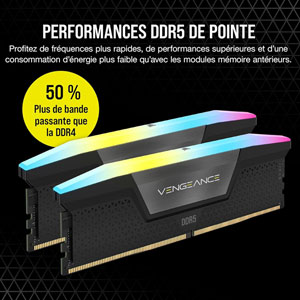 Vengeance RGB DDR5 5600MHz - 2 x 16Go / C36